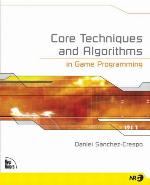 Core Techniques and Algorithms in Game Programming