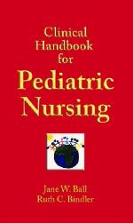 Clinical Handbook For Pediatric Nursing