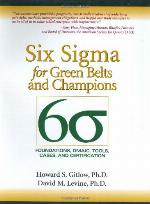 Six SIGMA for Green Belts and Champions