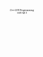 C++ GUI Programming with Qt 3