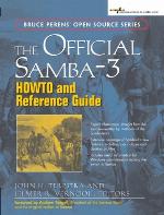 The Official Samba-3 Howto and Reference Guide