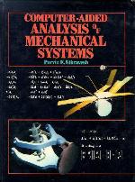 Computer-Aided Analysis of Mechanical Systems