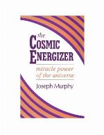 The Cosmic Energizer