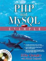 PHP and MySQL by Example [With CDROM]