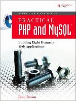 Practical PHP and MySQL