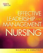 Effective Leadership and Management in Nursing