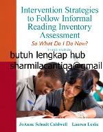 Intervention Strategies to Follow Informal Reading Inventory Assessment