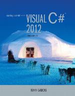 Starting Out with Visual C# 2012 [with CD-ROM]