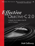 Effective Objective-C 2.0 : 52 specific ways to improve your iOS and OS X programs