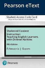 Sheltered Content Instruction: Teaching English Learners with Diverse Abilities, Enhanced Pearson eText - Access Card