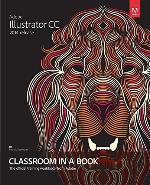 Adobe Illustrator CC Classroom in a Book