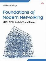 Foundations of Modern Networking