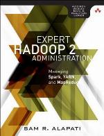Expert Hadoop Administration