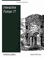 Interactive FORTRAN 77