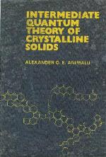 Intermediate quantum theory of crystalline solids