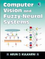 Computer Vision and Fuzzy-Neural Systems [With CDROM]