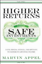 Higher Returns from Safe Investments