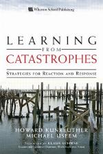 Learning from Catastrophes