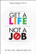 Get a Life, Not a Job