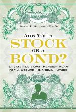 Are You a Stock or a Bond?