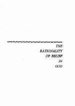 Rationality of Belief in God (Central issues in philosophy series)