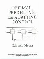 Optimal Predictive and Adaptive Control