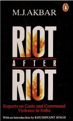 Riot After Riot (India S.)