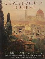 Florence: The Biography of a City