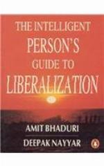 Intelligent Person's Guide To Liberalization