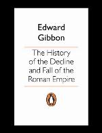 The History of the Decline and Fall of the Roman Empire