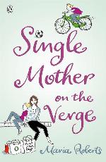 Single Mother on the Verge
