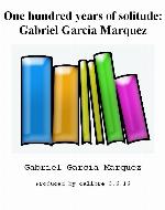 One Hundred Years of Solitude