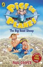 Pigs in Planes the Big Baad Sheep