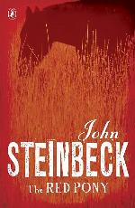 The Red Pony. John Steinbeck