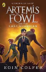 Artemis Fowl and the Last Guardian