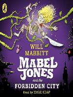 Mabel Jones and the Forbidden City