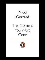 The Moment  You Were Gone