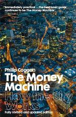 The Money Machine : How the City Works