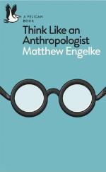 Think Like an Anthropologist