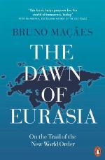 The Dawn of Eurasia