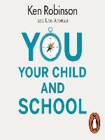 You, Your Child and School