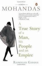 Mohandas a True Story of a Man, His People and an Empire