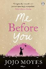 Me Before You (Me Before You Trilogy)
