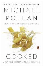 Cooked: A Natural History of Transformation