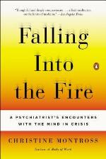 Falling Into the Fire