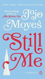 Still Me: A Novel (Me Before You Trilogy)