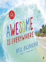 Awesome Is Everywhere