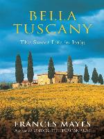 Bella Tuscany