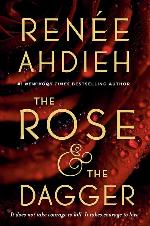 The Rose &amp; the Dagger (The Wrath and the Dawn)