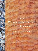 The Wickaninnish Cookbook